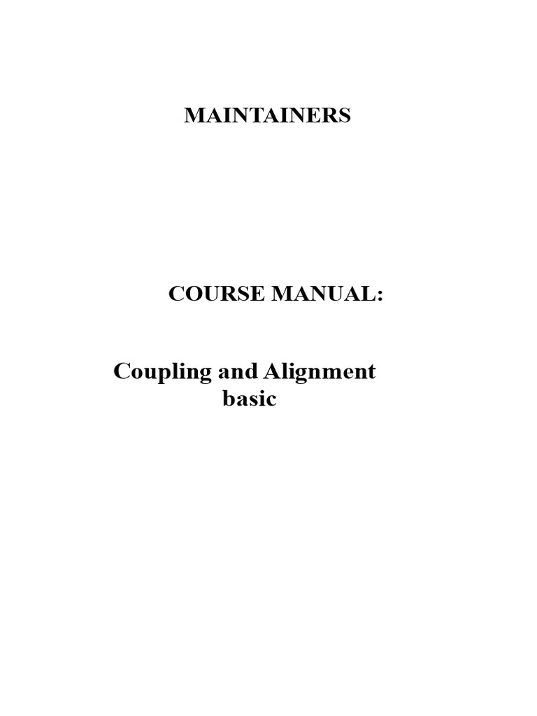 Coupling and Alignment Course Manual | PDF | Machines | Manufactured Goods