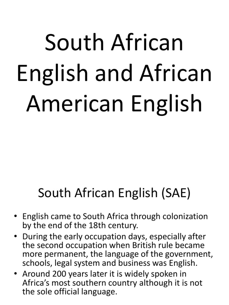 Differences Between South African and African American English | PDF ...