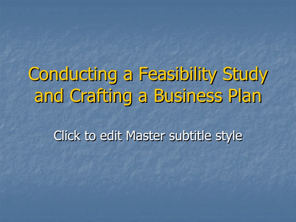 Conducting A Feasibility Study and Crafting A Business | PDF | Business