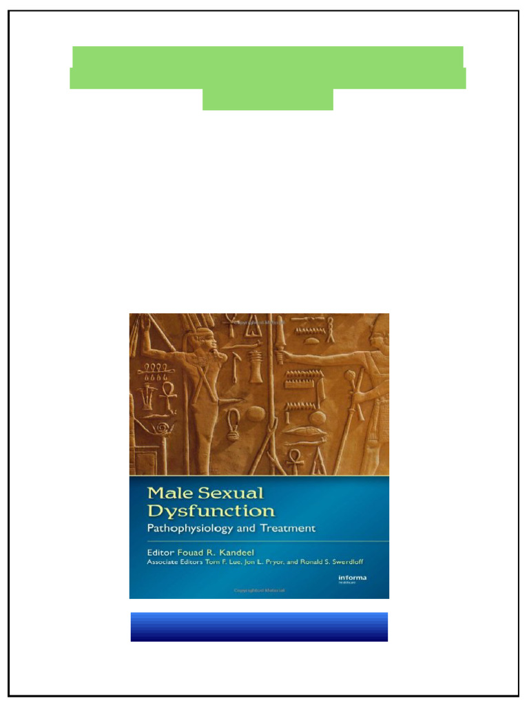 Male Sexual Dysfunction Pathophysiology and Treatment 1st Edition Fouad ...