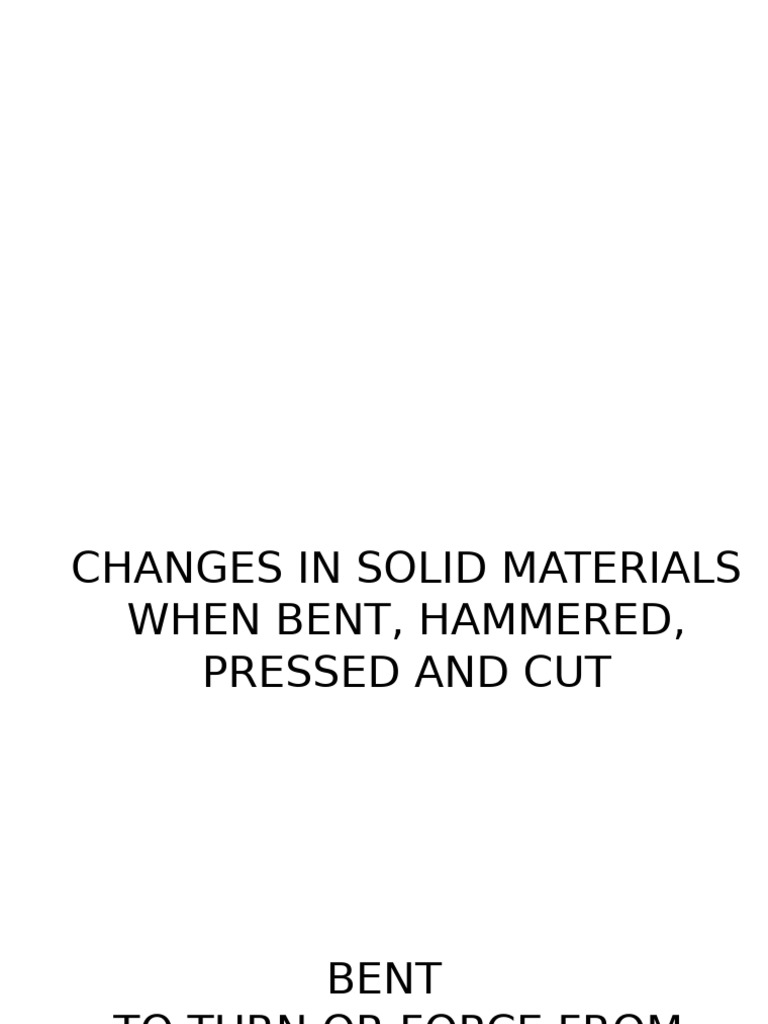 Physical Changes in Solid Materials | PDF