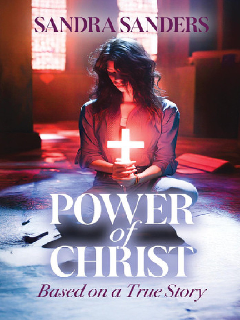 Power Of Christ Based On A True Story Pdf