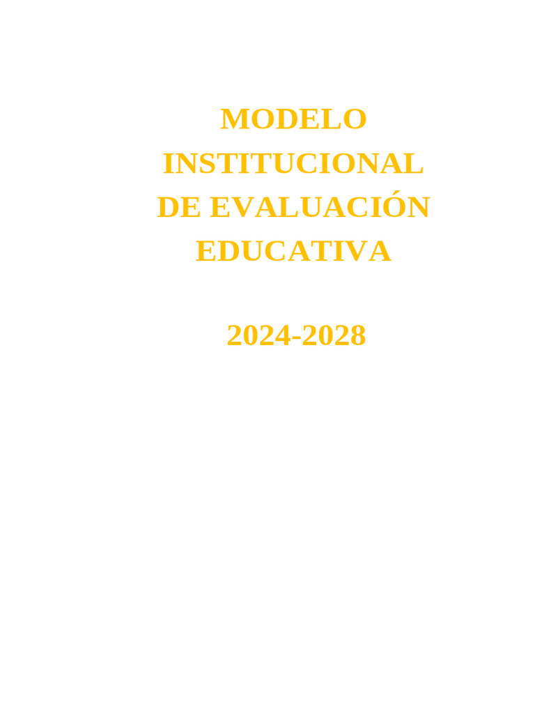 Modelo de Evaluación Educativa 2024-2028 | PDF | Evaluación | Enseñando