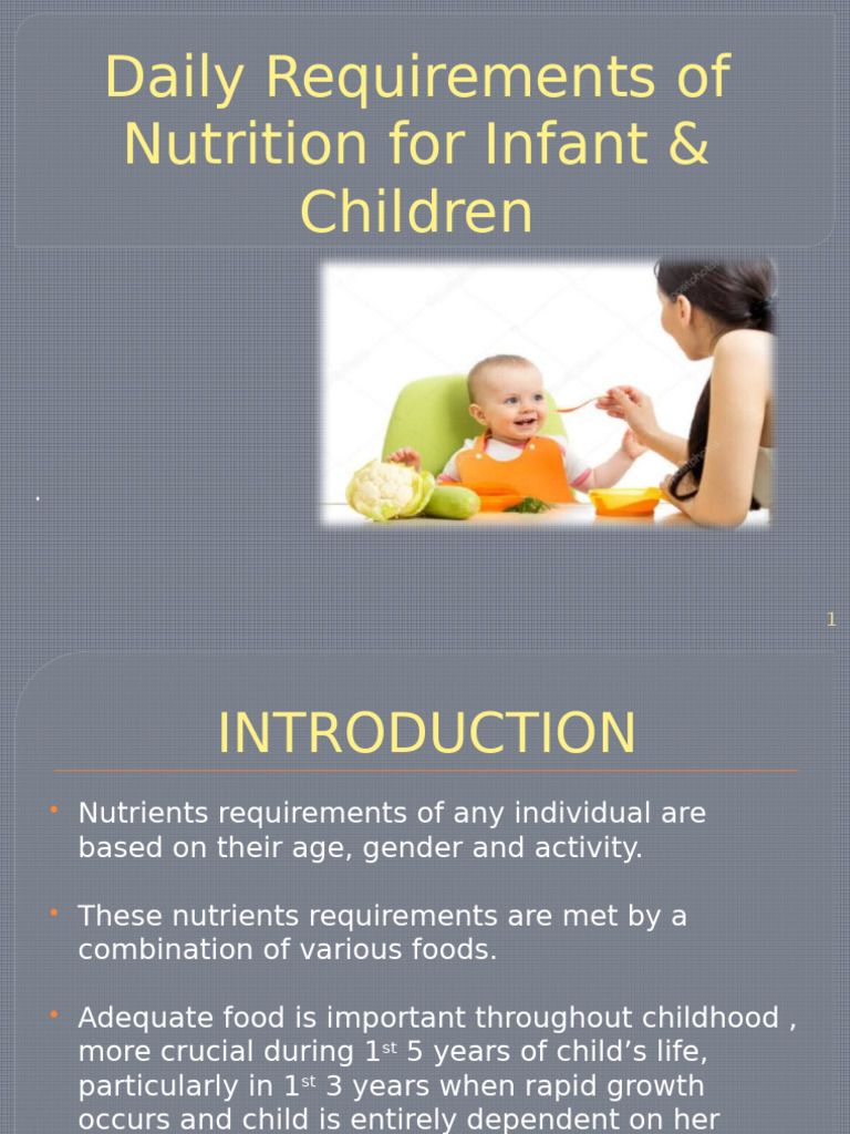 Daily Requirements of Nutrients For Infant and Children - 053402 | PDF ...