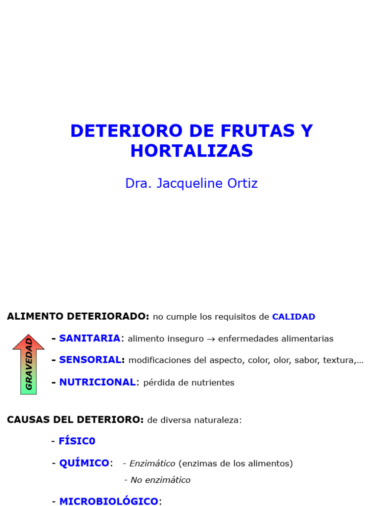 Causas y Tipos de Deterioro en Alimentos | PDF | Levadura | Las bacterias