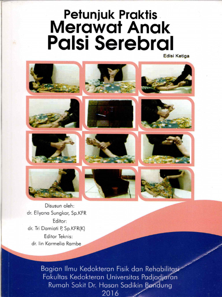 Petunjuk Praktis Merawat Anak PALSI SEREBRAL | PDF