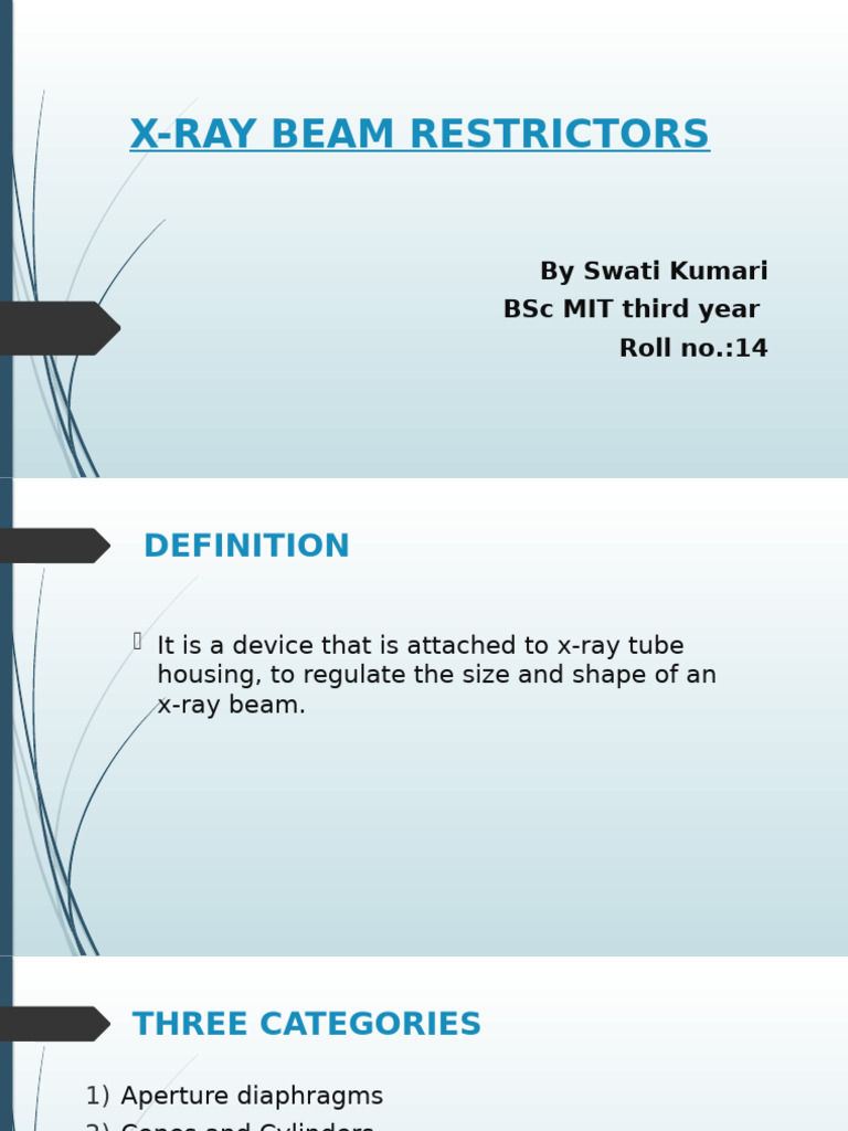 X-Ray Beam Restrictors Overview | PDF | Aperture | X Ray