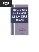 evangélico - jonathan  edwards - pecadores nas mãos de um Deus irado