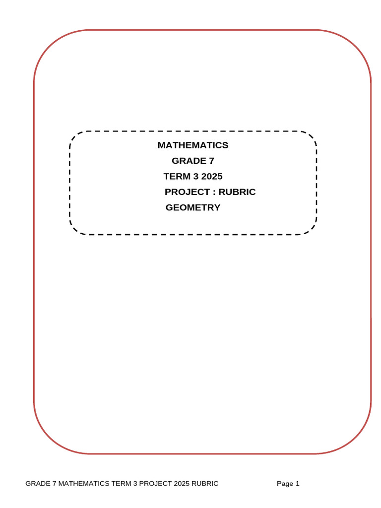 Grade 7 Geometry Project Rubric 2025 | PDF | Geometric Shapes ...