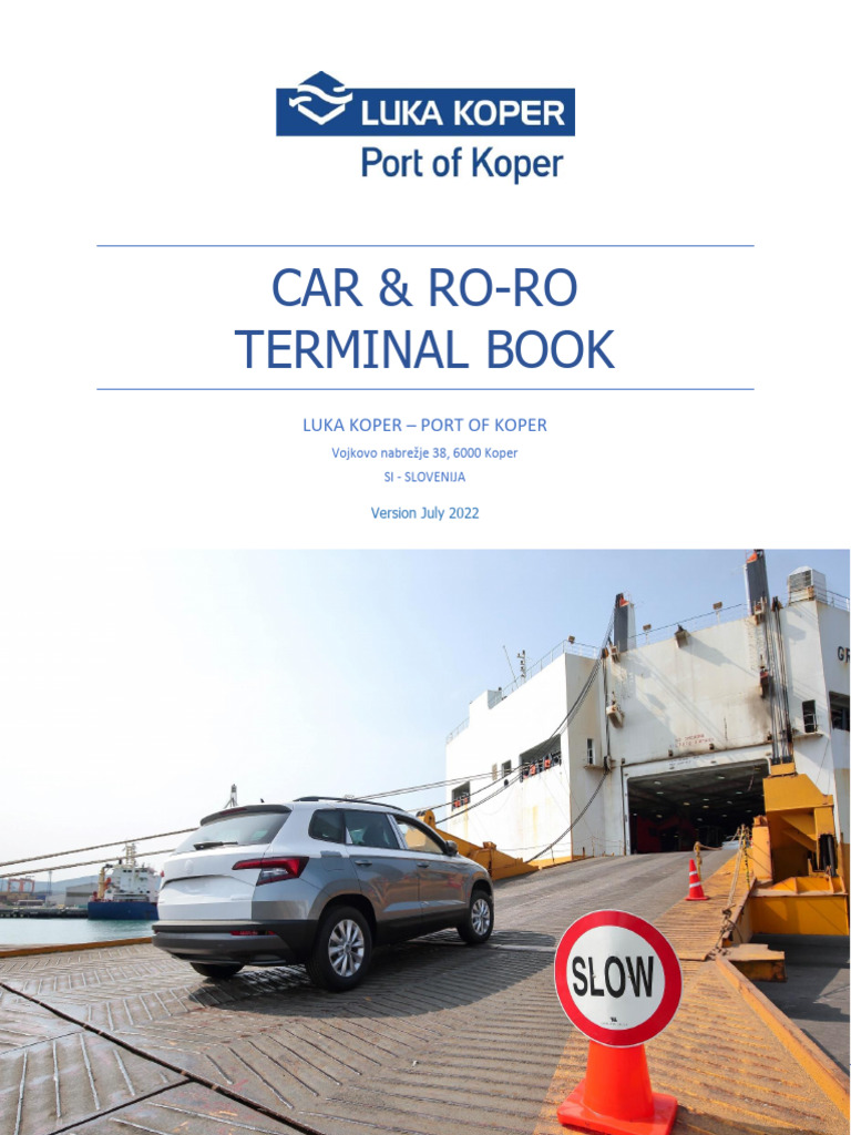 Car and Ro Ro Terminal Book 07 2022 1 | PDF | Ships | Cargo