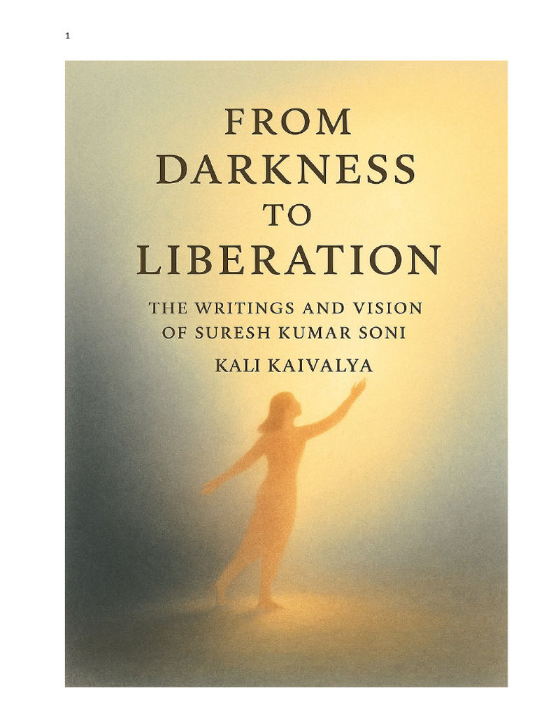 Suresh Kumar Soni's Spiritual Philosophy | PDF | Moksha | Ātman (Hinduism)