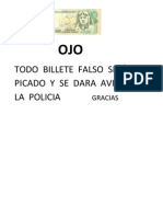 Todo Billete Falso Serà Picado Y Se Dara Aviso A La Policia