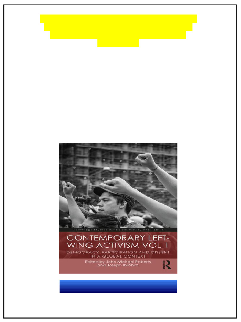Contemporary Left Wing Activism Vol 1 Democracy Participation and ...