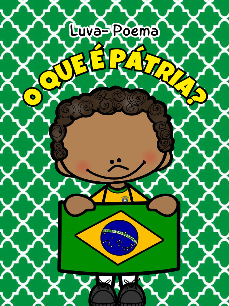 O Que é Pátria? Poema sobre o Brasil | PDF
