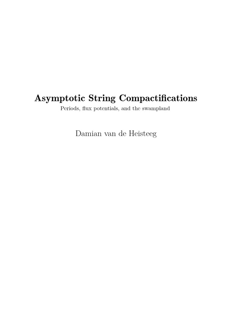Asymptotic String Compactifications Explained | PDF | General ...