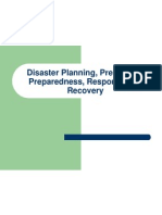 Disaster Planning, Prevention, Preparedness, Response and Recovery