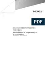 Disaster Recovery Planning For Ingres: Specific Information and Issues To Recovery of An Ingres Installation