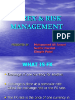 Forex & Risk Management: Mohammed Ali Ansari Sudhir Purohit Dimple Patel