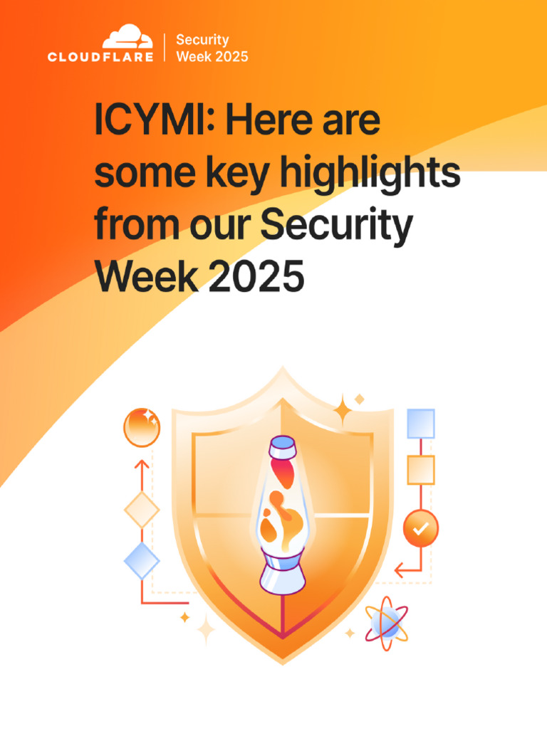 Cloudflare-Key Highlights From Our Security Week 2025 | PDF