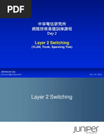 Layer 2 Switching: (VLAN, Trunk, Spanning Tree)