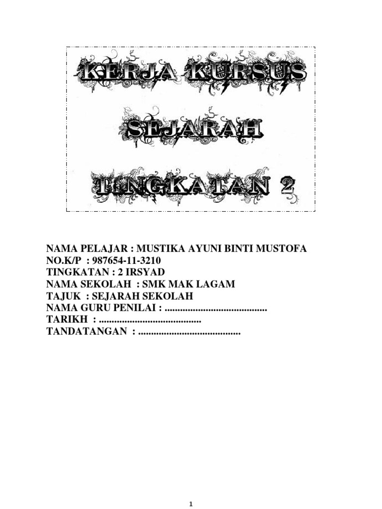 Kerja Kursus Sejarah Tingkatan 2