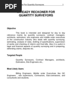 A Ready Reckoner For Quantity Surveyors: Objective