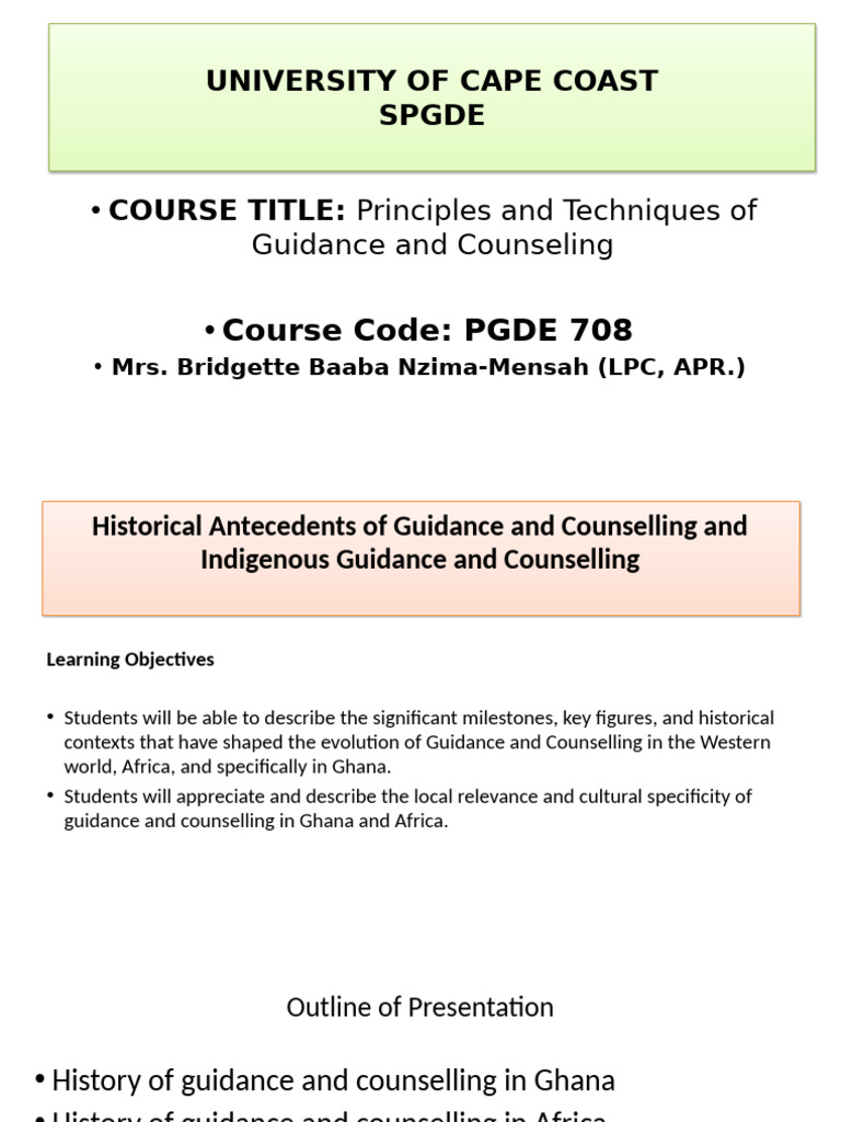 UNIT 2 HISTORY BASIC PRINCIPLES, APPROACHES AND ETHICS OF GUIDANCE AND ...