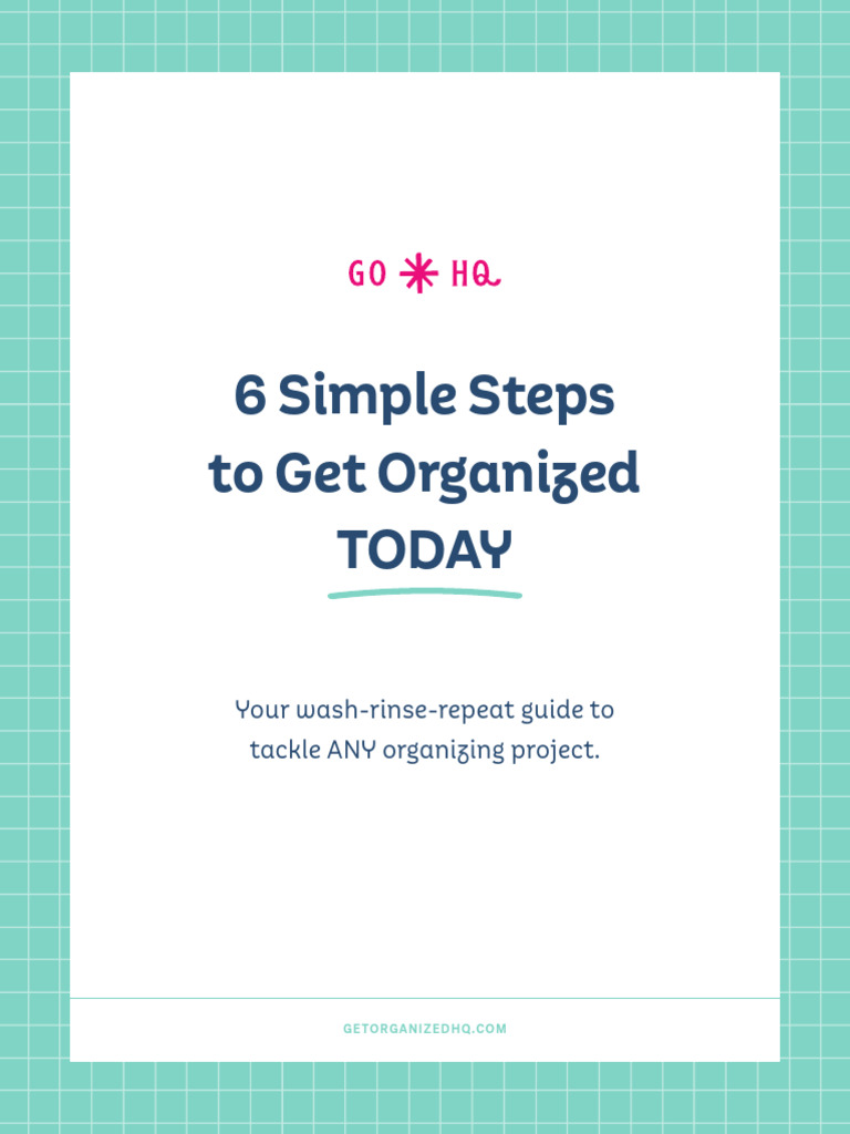 6 Steps To Organize Any Space 1 | PDF