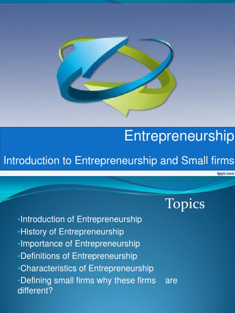 Entrepreneurship: Introduction To Entrepreneurship and Small Firms ...