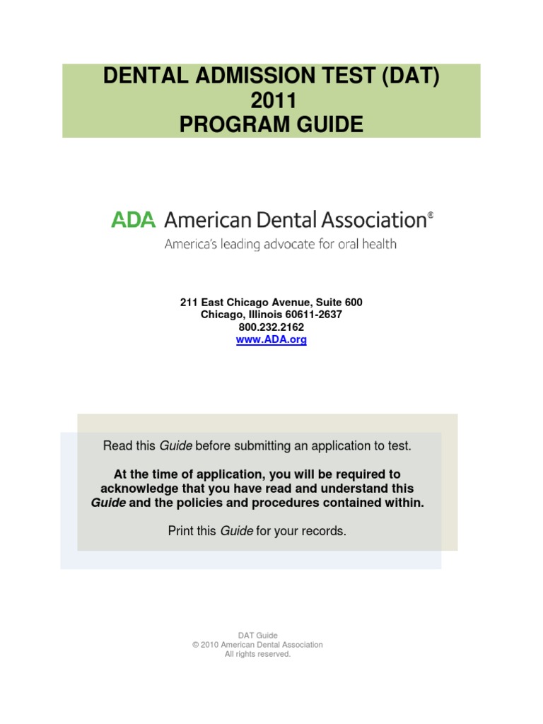 Dental Admission Test (Dat) 2011 Program Guide Read This Guide Before