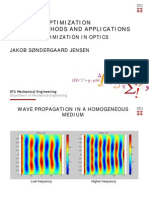 Topology Optimization Theory, Methods and Applications: Topology Optimization in Optics Jakob Søndergaard Jensen