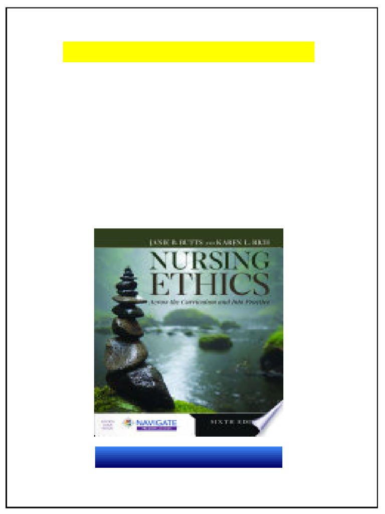 Nursing Ethics Janie B. Butts Digital Version 2025 | PDF