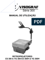 Série 300: Manual de Utilização