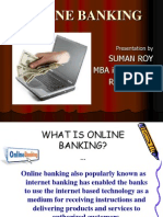 Online Banking: Suman Roy Mba in Finance Roll No-03