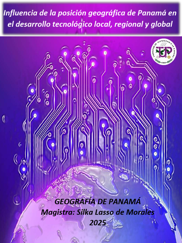 Impacto Geográfico en Tecnología de Panamá | PDF | canal de Panama | Panamá