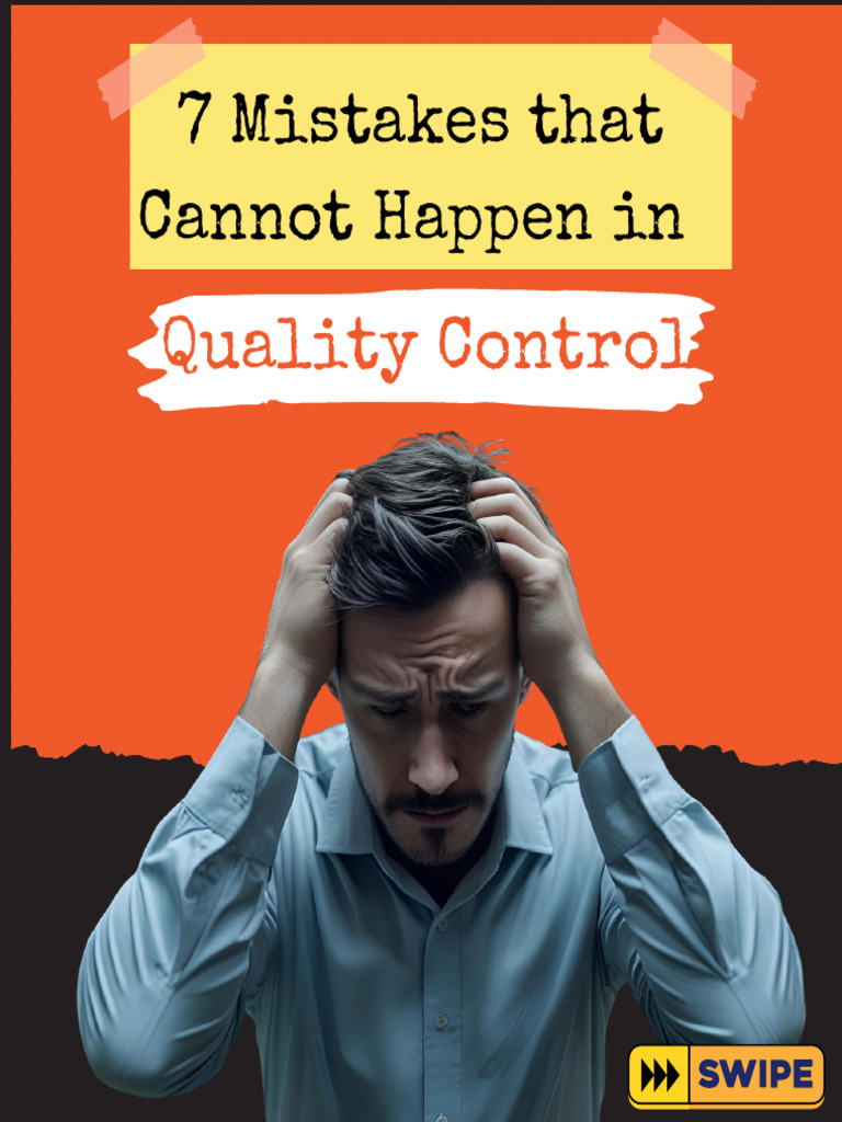 7 Critical Quality Control Mistakes | PDF