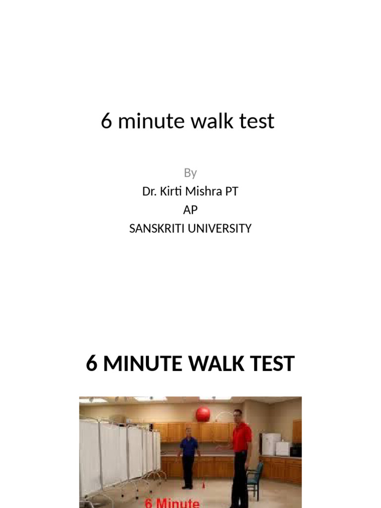6-Minute Walk Test Overview | PDF | Chronic Obstructive Pulmonary ...