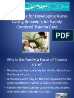 Importance For Developing Nurse Caring Behaviors For Family Centered Trauma Care