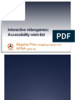 Interactive Videogames: Accessibility Wish-List: Begoña Pino Apna