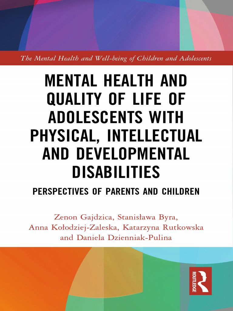 Mental Health and Quality of Life of Adolescents With Physical ...