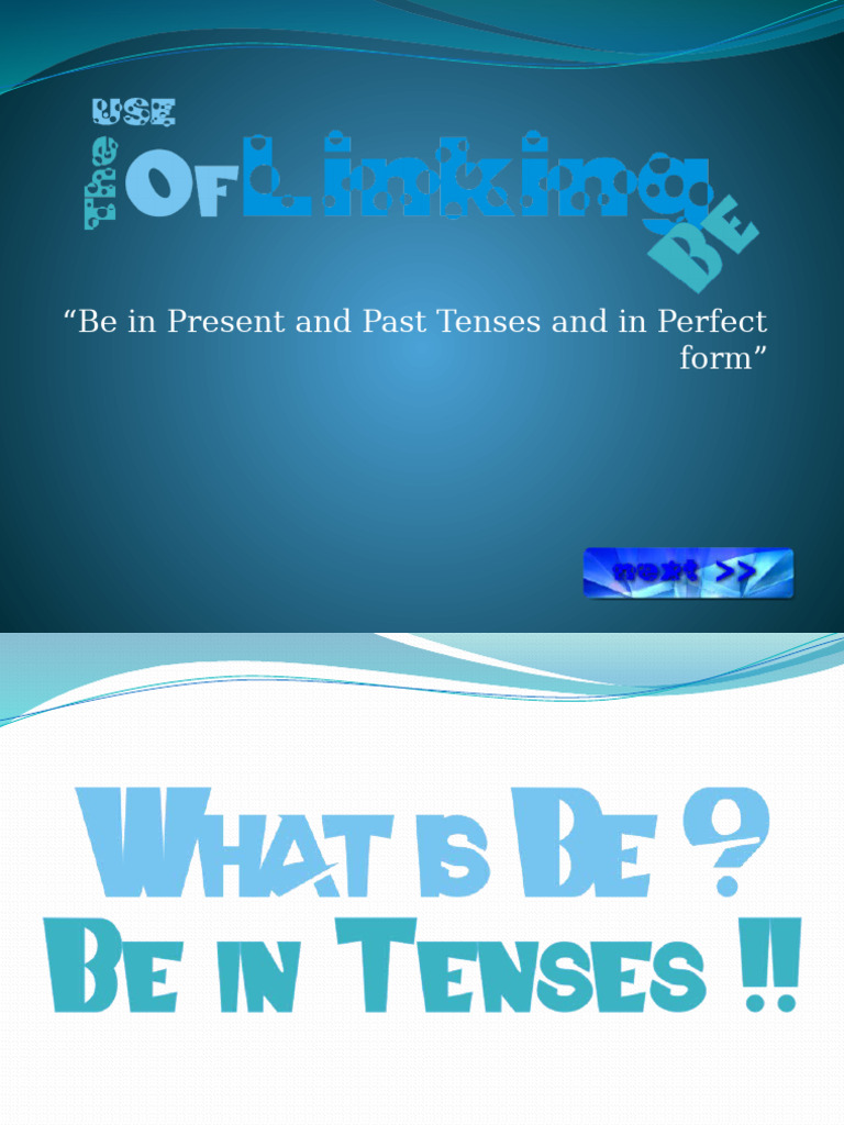 Grammar The Used of Lingking Be | PDF | Perfect (Grammar) | Grammatical ...