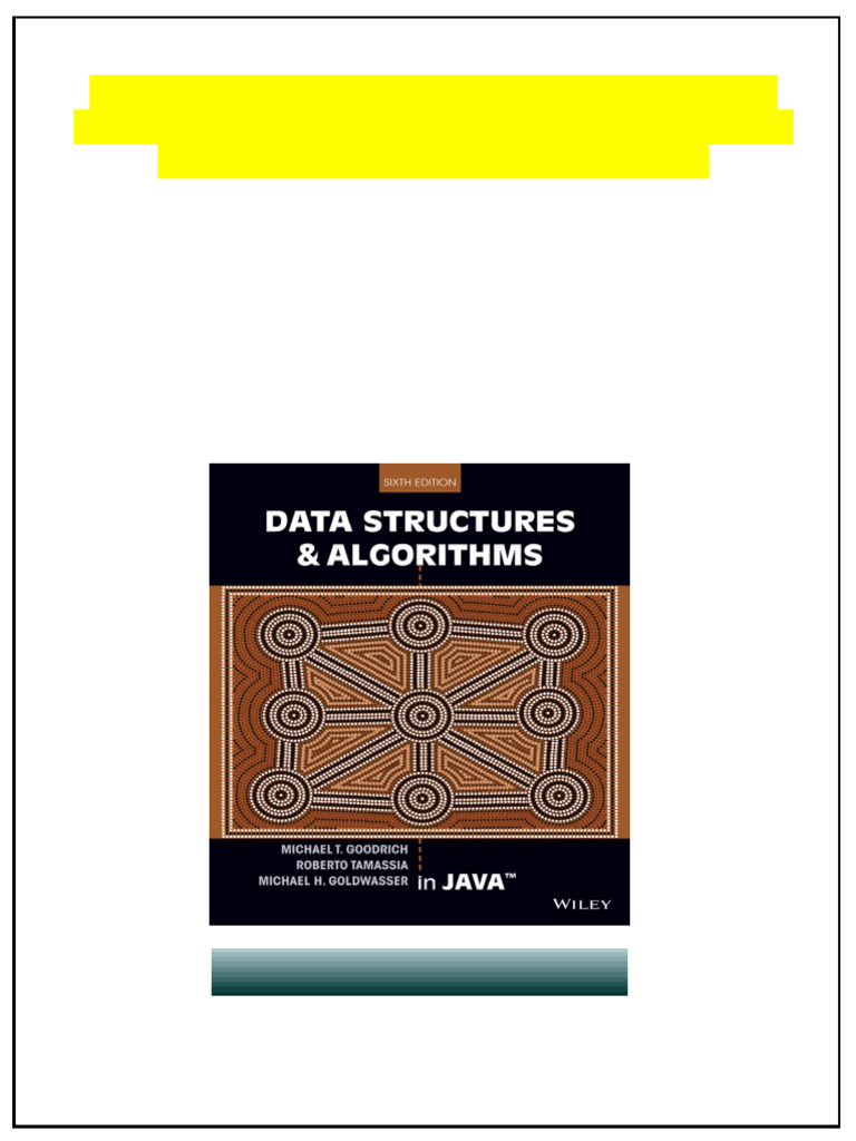 Data Structures and Algorithms in Java 6th Edition Michael T. Goodrich ...
