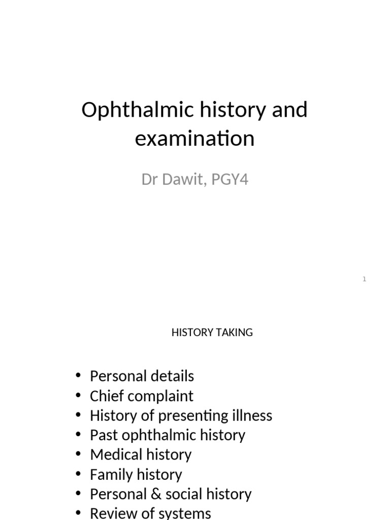 Ophthalmic History and Examination Guide | PDF | Visual Acuity | Vision