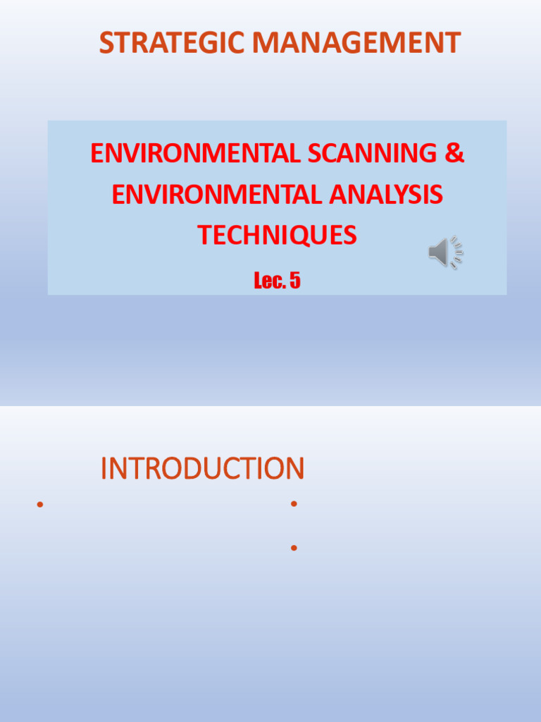 Environmental Scanning Techniques Guide | PDF | Leadership | Strategic ...