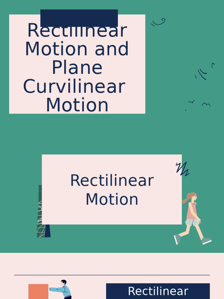 Rectilinear and Curvilinear Motion Explained | PDF | Acceleration ...