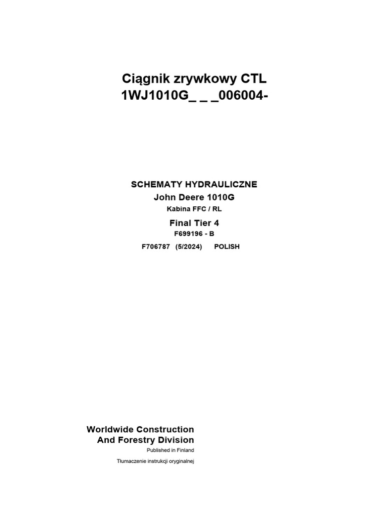 Ciągnik Zrywkowy CTL 1WJ1010G - 006004-: Schematy Hydrauliczne John ...