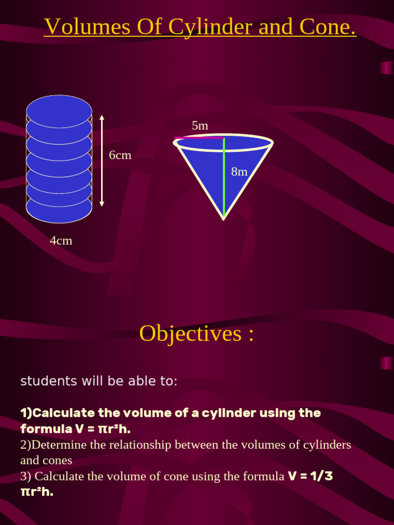 Volume Calculations: Cone and Cylinder | PDF | Volume | Geometry