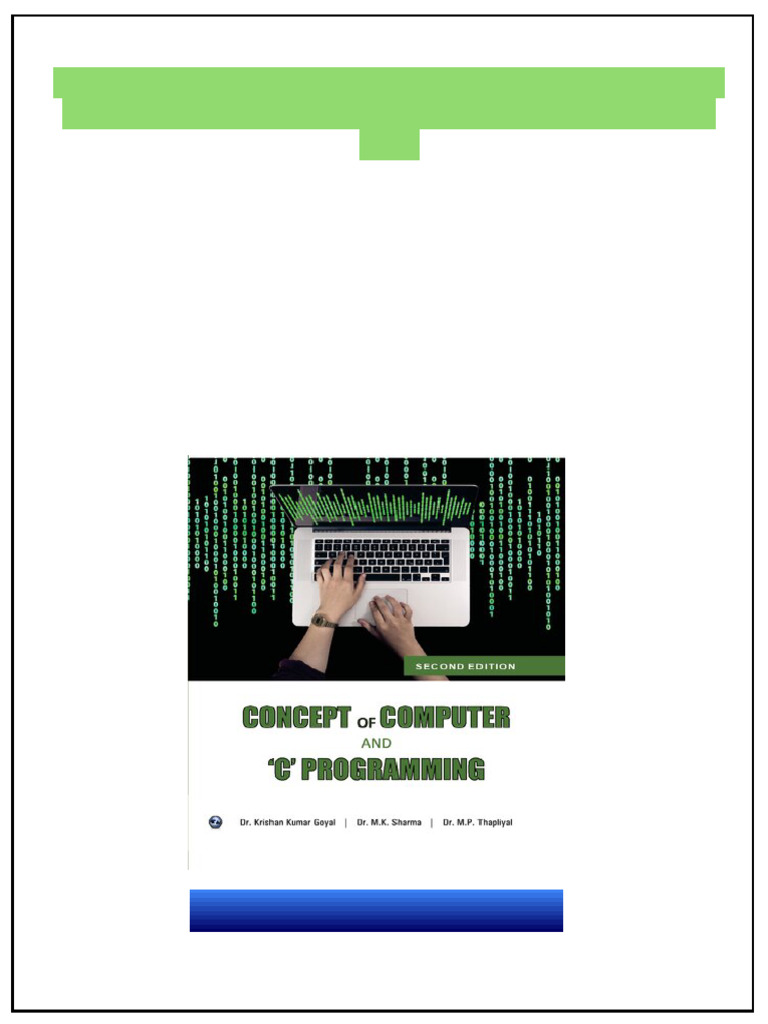 Concepts of Computer and C Programming 2nd Edition M.K. Sharma Dr ...