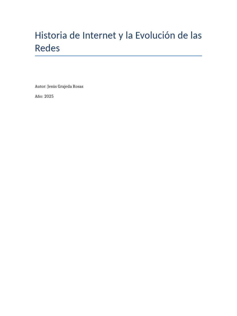Evolución de Internet y Redes Sociales | PDF | Internet | Red mundial