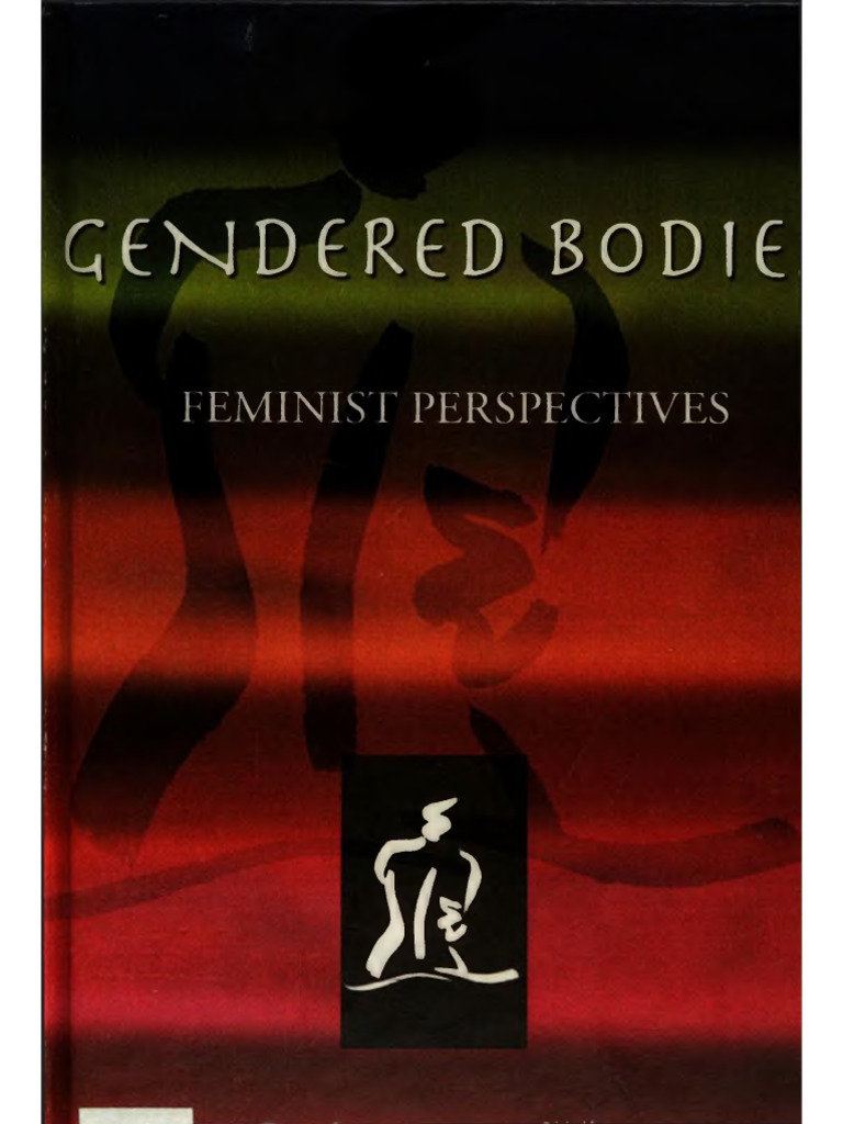 Gendered Bodies: Feminist Perspectives | PDF | Gender | Gender Studies